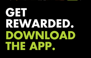 Get Rewarded. Download our App.